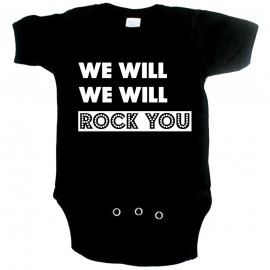 Cool baby Body we will rock you
