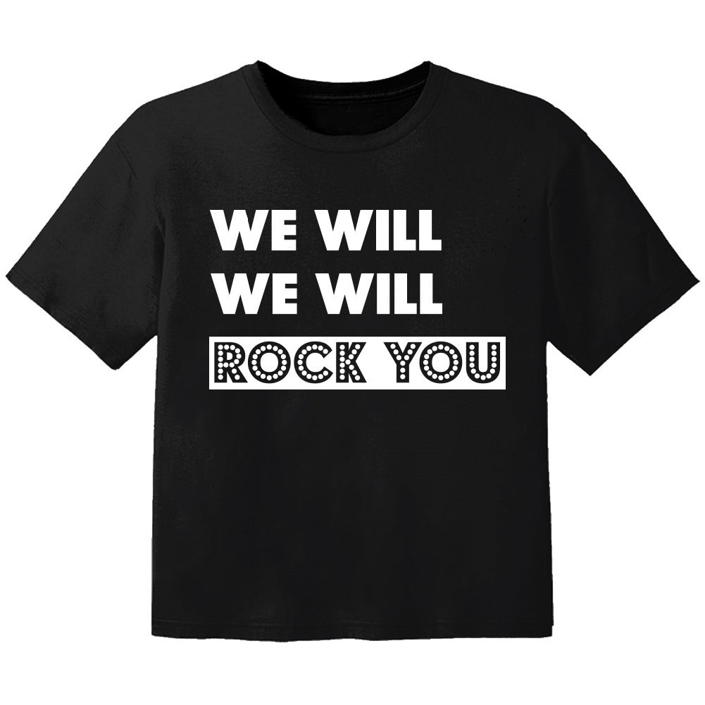 rock Baby Shirt we will we will rock you